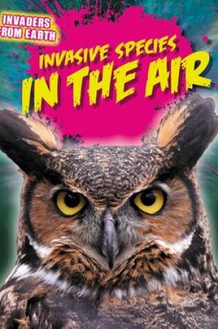 Cover of Invasive Species in the Air