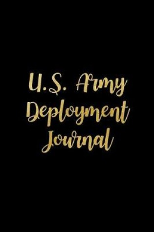 Cover of U.S. Army Deployment Journal