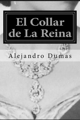 Book cover for El Collar de La Reina (Spanish Edition) (Special Edition) (Special Offer)