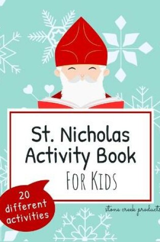 Cover of St. Nicholas Activity Book for Kids 20 Different Activities