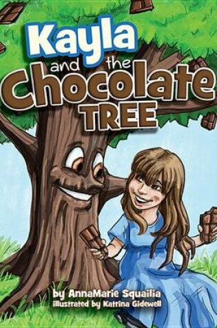 Cover of Kayla & the Chocolate Tree