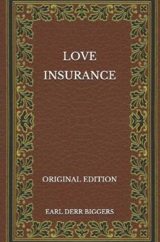 Cover of Love Insurance - Original Edition