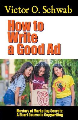 Book cover for How to Write a Good Ad