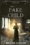 Book cover for The Fake Child