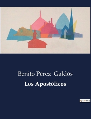 Book cover for Los Apostólicos