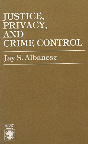 Book cover for Justice, Privacy, and Crime Control