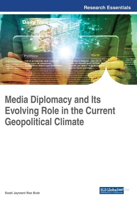Book cover for Media Diplomacy and Its Evolving Role in the Current Geopolitical Climate