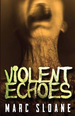 Cover of Violent Echoes