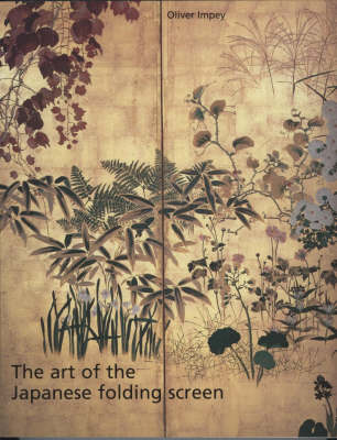 Book cover for The Art of the Japanese Folding Screen