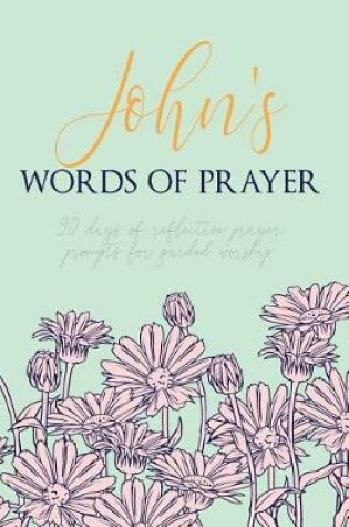 Cover of John's Words of Prayer