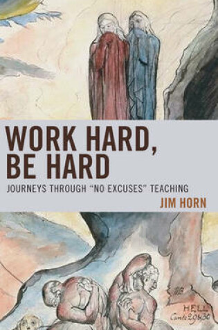 Cover of Work Hard, Be Hard