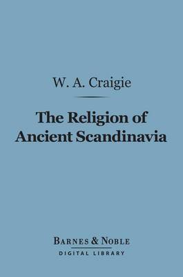 Book cover for The Religion of Ancient Scandinavia (Barnes & Noble Digital Library)