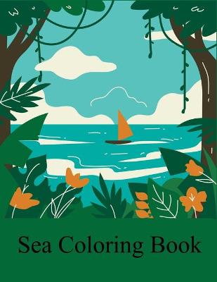 Book cover for Sea Coloring Book