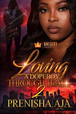 Book cover for Loving a Dopeboy Through It All 2
