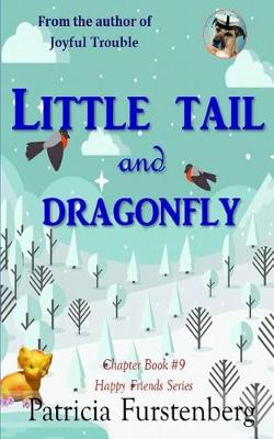 Book cover for Little Tail and Dragonfly, Chapter Book #9