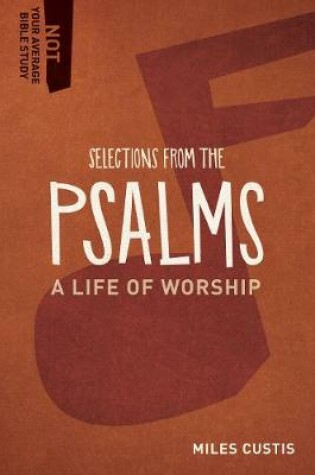 Cover of Selections from the Psalms