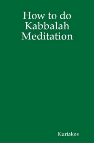 Cover of How to Do Kabbalah Meditation