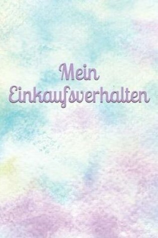 Cover of Mein Einkaufsverhalten