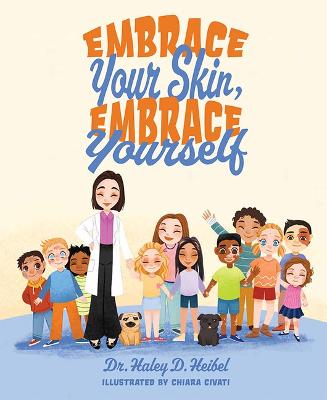 Book cover for Embrace Your Skin, Embrace Yourself