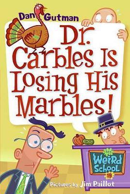 Book cover for Dr. Carbles Is Losing His Marbles!