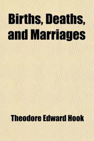 Cover of Births, Deaths, and Marriages (Volume 1)