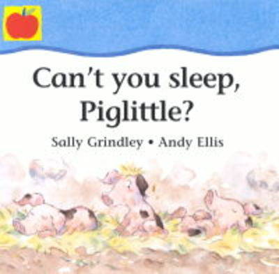 Book cover for Can't You Sleep Piglittle?