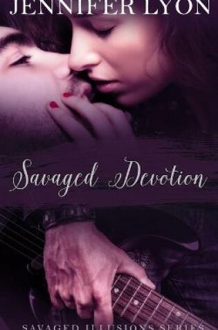 Cover of Savaged Devotion