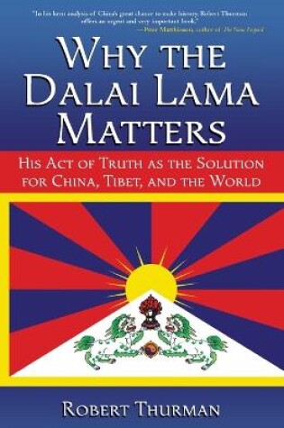 Cover of Why the Dalai Lama Matters