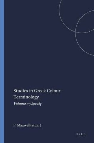 Cover of Studies in Greek Colour Terminology