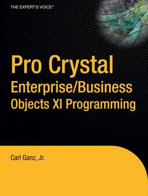 Book cover for Pro Crystal Enterprise/Business Objects XI Programming