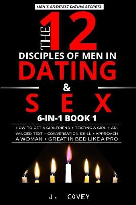 Cover of The 12 Disciples of MEN in Dating & SEX