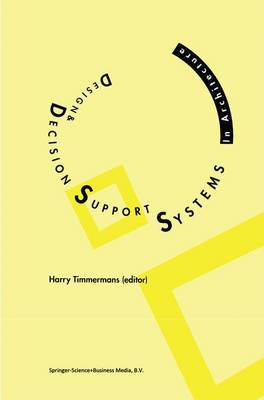 Cover of Design and Decision Support Systems in Architecture