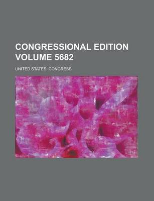 Book cover for Congressional Edition Volume 5682