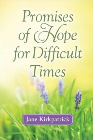 Cover of Promises of Hope for Difficult Times