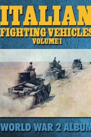 Cover of Italian Fighting Vehicles