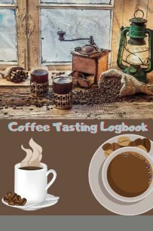 Cover of Coffee Tasting Logbook