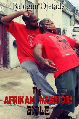 Book cover for The Afrikan Warriors' Bible