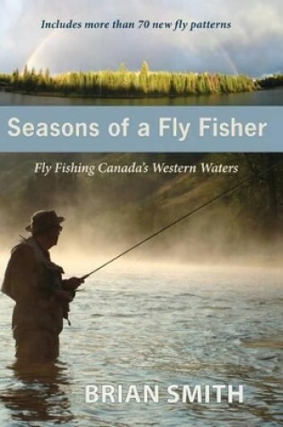 Cover of Seasons of a Fly Fisher