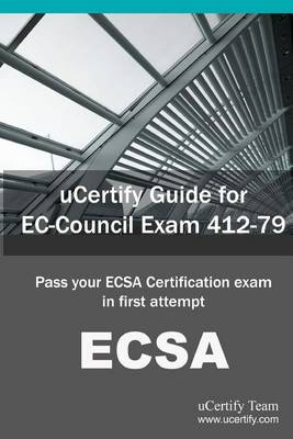 Book cover for Ucertify Guide for EC-Council Exam 412-79