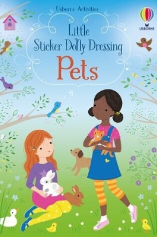 Cover of Little Sticker Dolly Dressing Pets