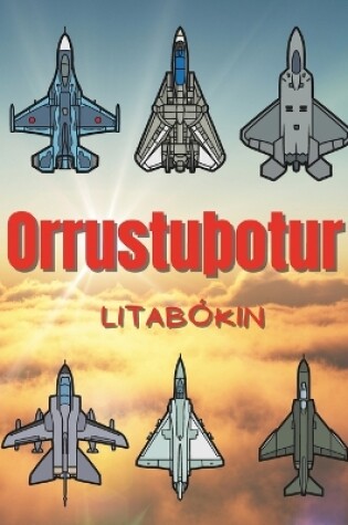 Cover of OrrustuÞotur Litabókin