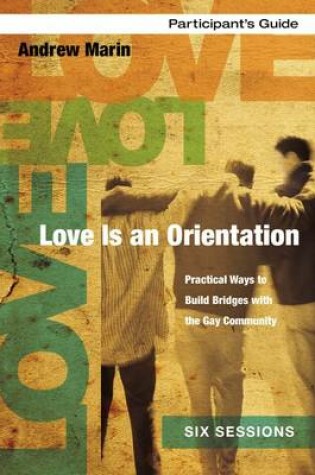 Cover of Love is an Orientation Participant's Guide with DVD