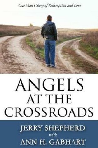 Cover of Angels at the Crossroads