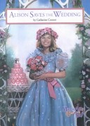 Book cover for Alison Saves the Wedding