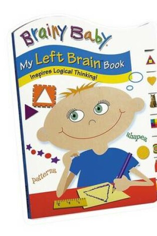 Cover of Brainy Baby My Left Brain Book