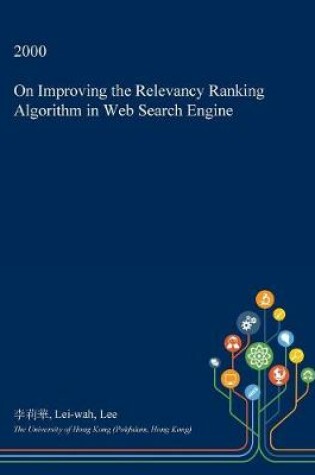 Cover of On Improving the Relevancy Ranking Algorithm in Web Search Engine