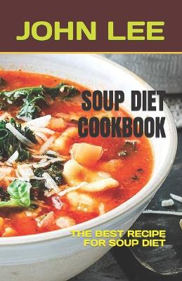 Book cover for Soup Diet Cookbook