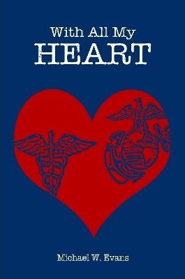 Book cover for With All My Heart