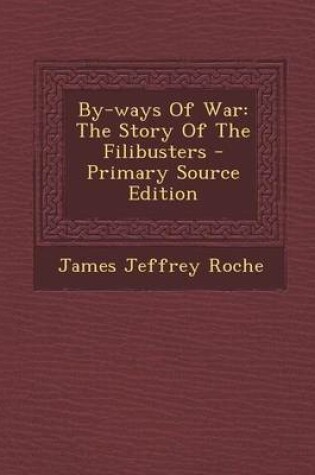 Cover of By-Ways of War