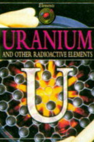 Cover of Uranium and Other Radioactive Elements